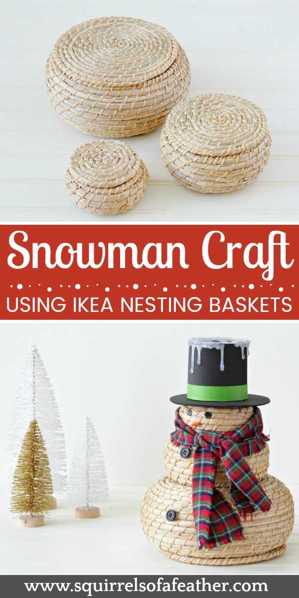 IKEA baskets for snowman craft