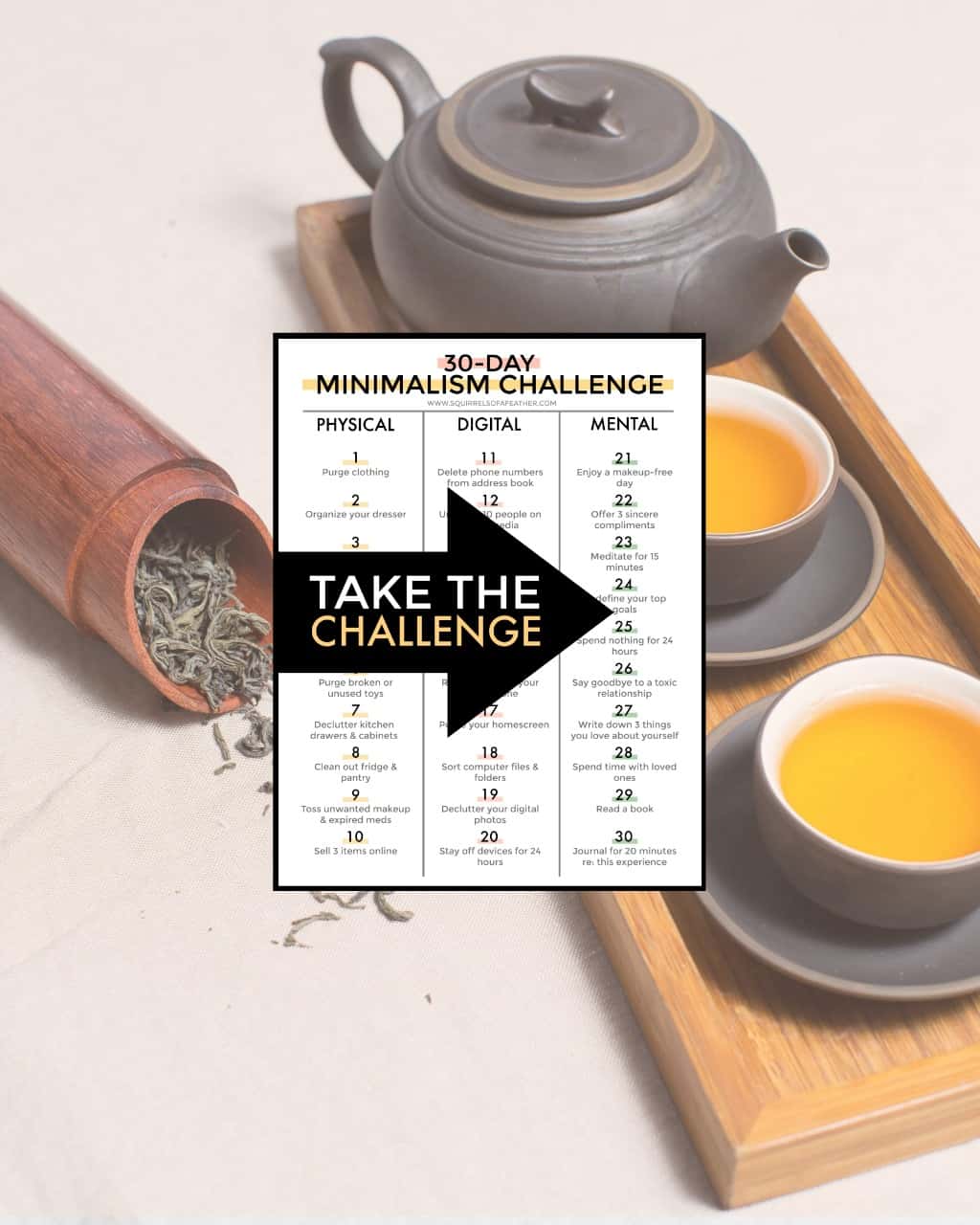 A minimalism challenge printable overlayed on a zen minimalist tea set