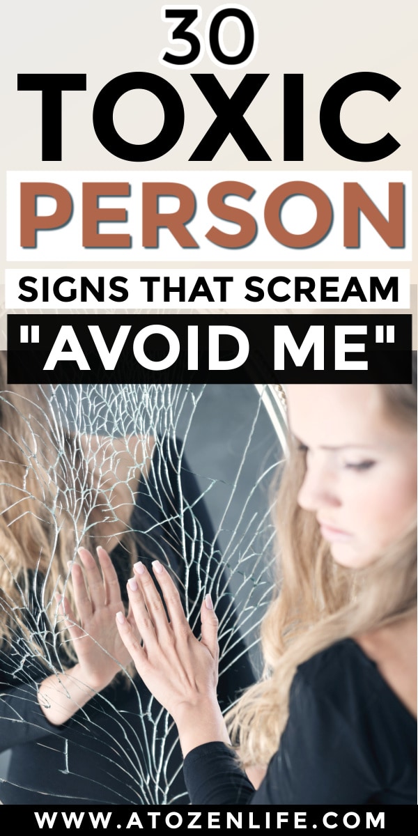 7 Signs of a Toxic Person & How to Deal with Them