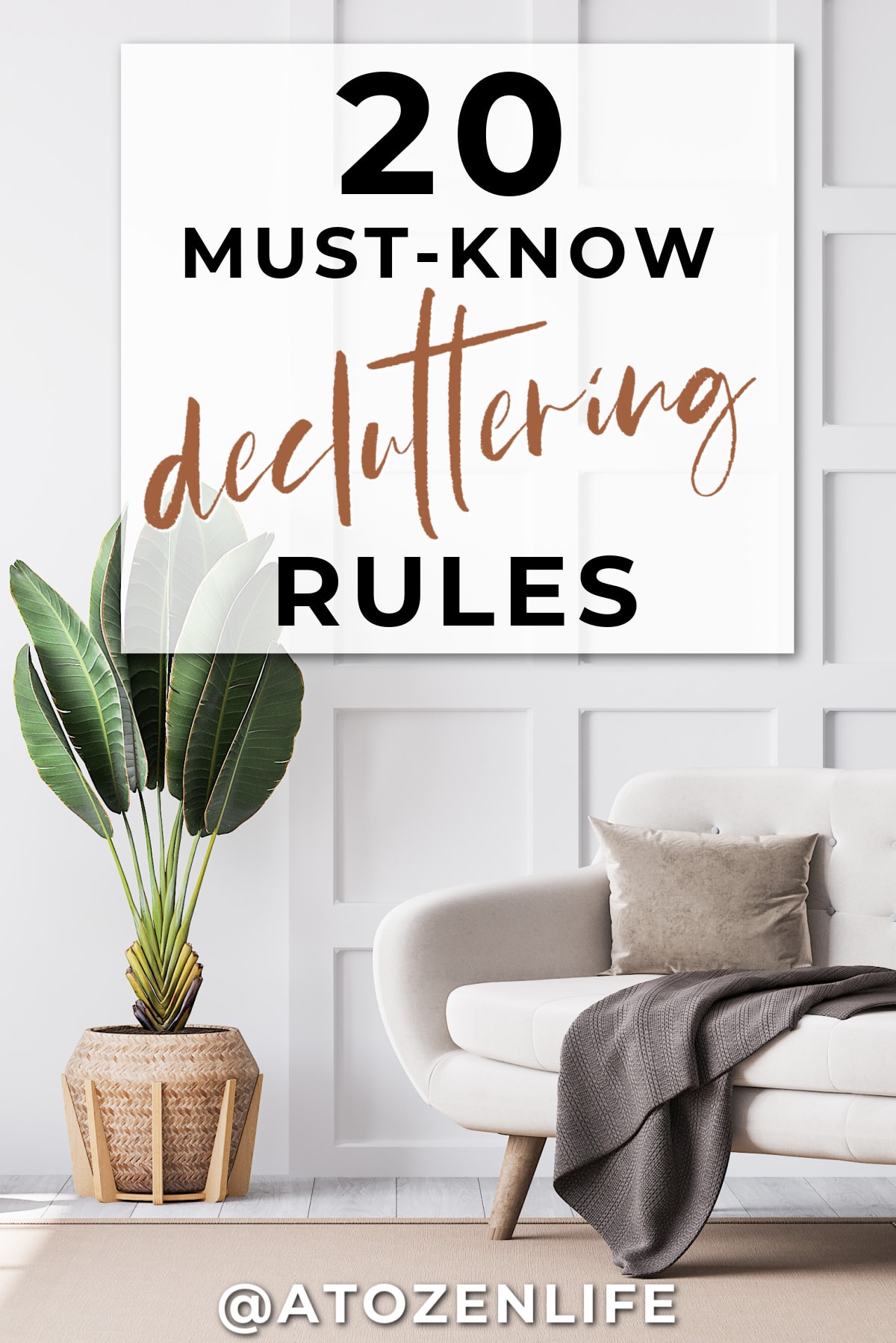 A list of the top 20 best declutter rules to get rid of clutter in your home and stay clutter-free